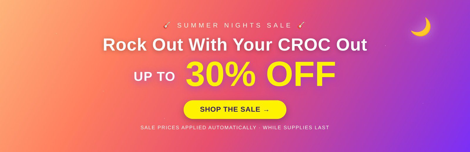 CROC Summer Nights Sale - Up to 30% Off - Shop the Sale